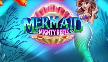 Mermaid Mighty Reels